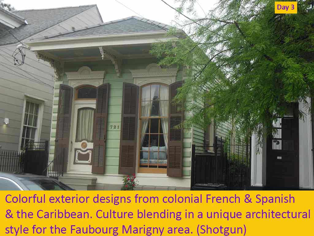 Faubourg Marigny Photos on Walking Tour Day 3